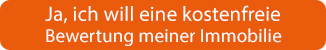 Ja ich will eine kostenfreie Bewertung meiner Immobilie